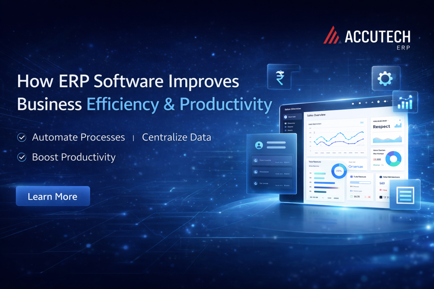 How ERP Software Improves Business Efficiency & Productivity | Accutech ERP