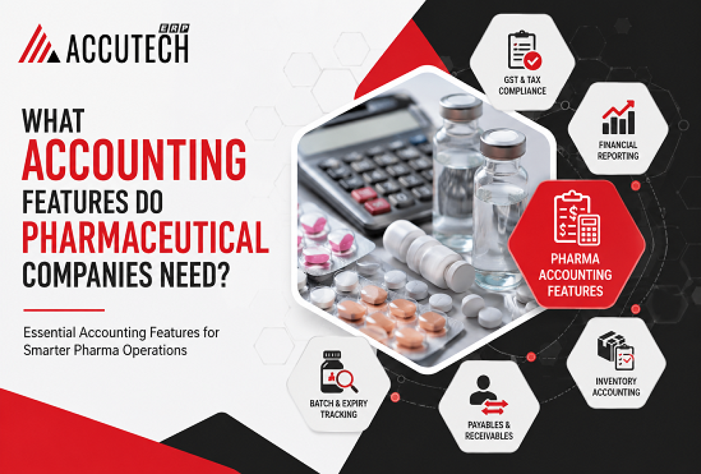 What Accounting Features Do Pharmaceutical Companies Need?