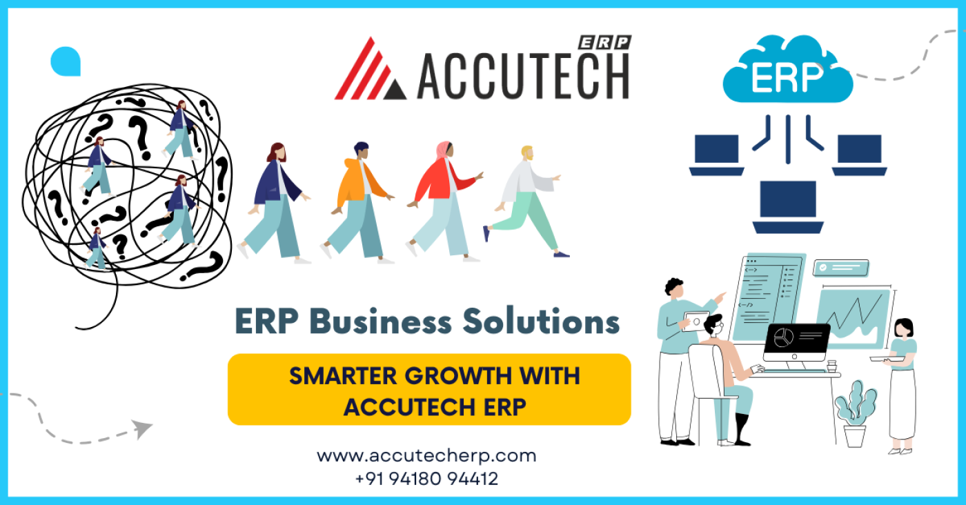 Revolutionizing Your Business: The Power of AccuTech ERP's Cloud Accounting and Online Systems