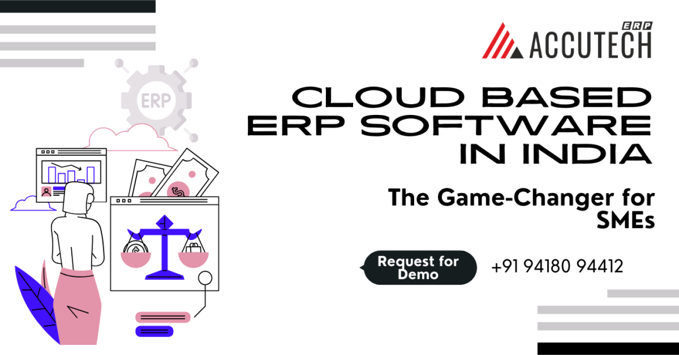 AccuTech ERP: Your Solution for Cloud Accounting and Online Systems