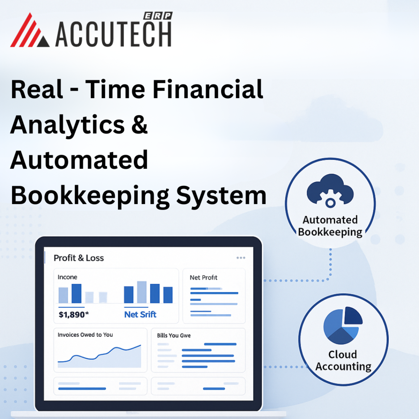 Real-time financial analytics Automated bookkeeping system Accounting dashboard software